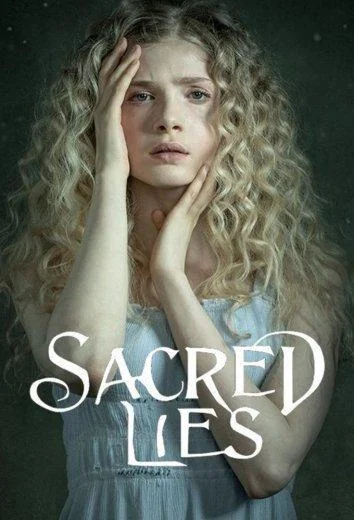 Смотреть Сериал Священная ложь(2018) бесплатно