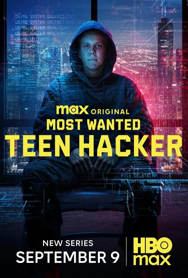 Смотреть Сериал Cамый разыскиваемый: Подросток-хакер(2025) бесплатно